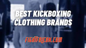 best kickboxing clothing brands
