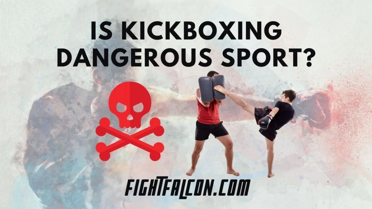 is kickboxing dangerous